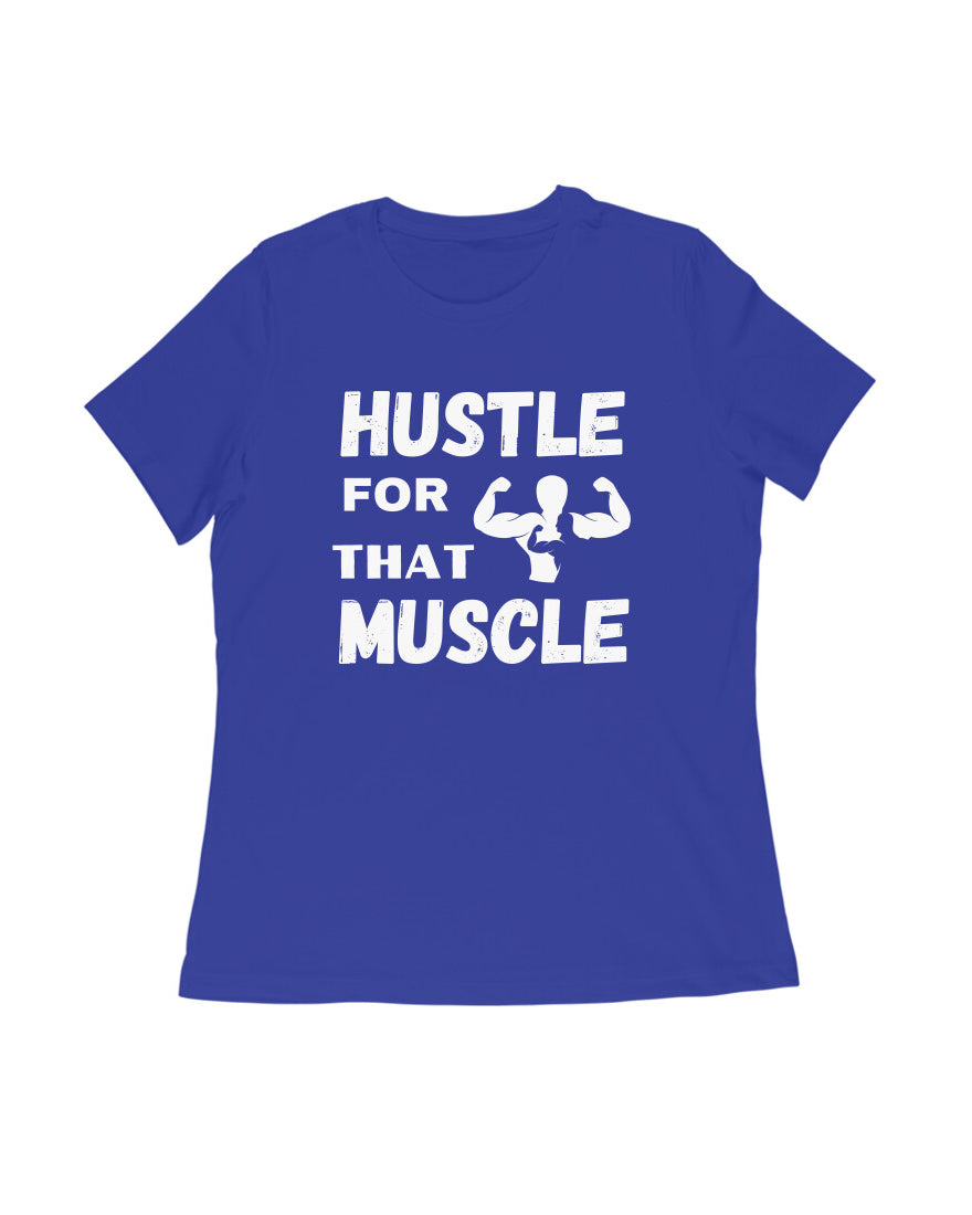 A woman wearing a black crew neck t-shirt with the text 'HUSTLE FOR THAT MUSCLE' printed on the front.