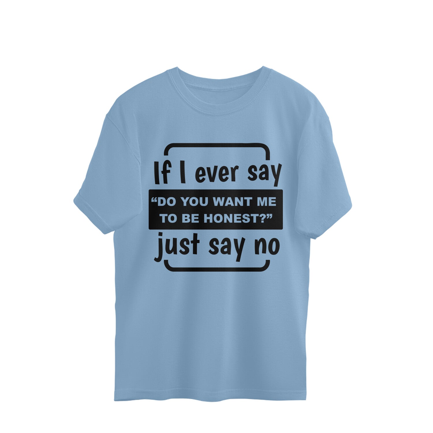 casual oversized t-shirt with quote design