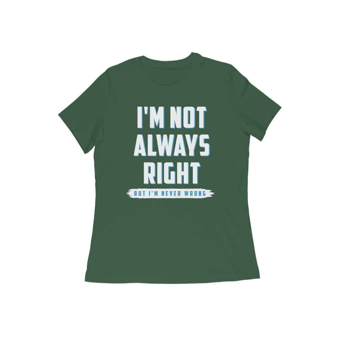 Humorous text printed round neck t-shirt for Women